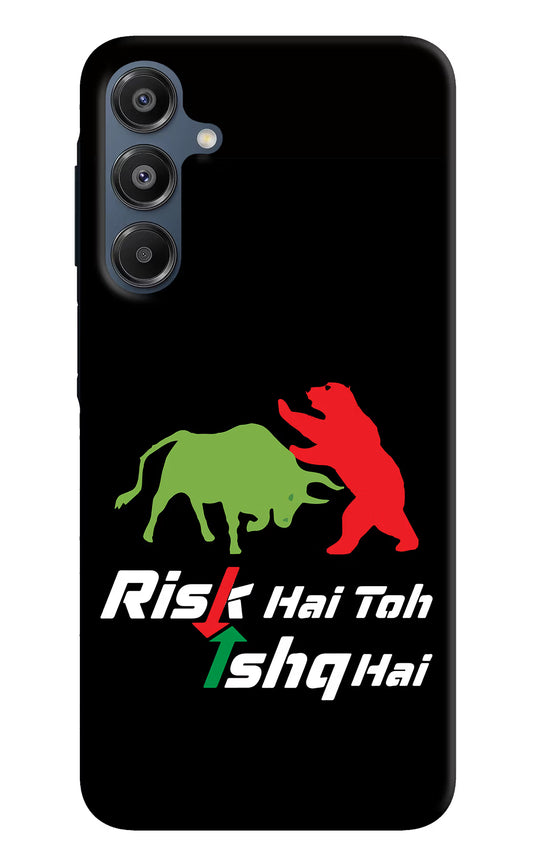 Risk Hai Toh Ishq Hai Samsung A16 5G Hard Case Back Cover by Casekaro