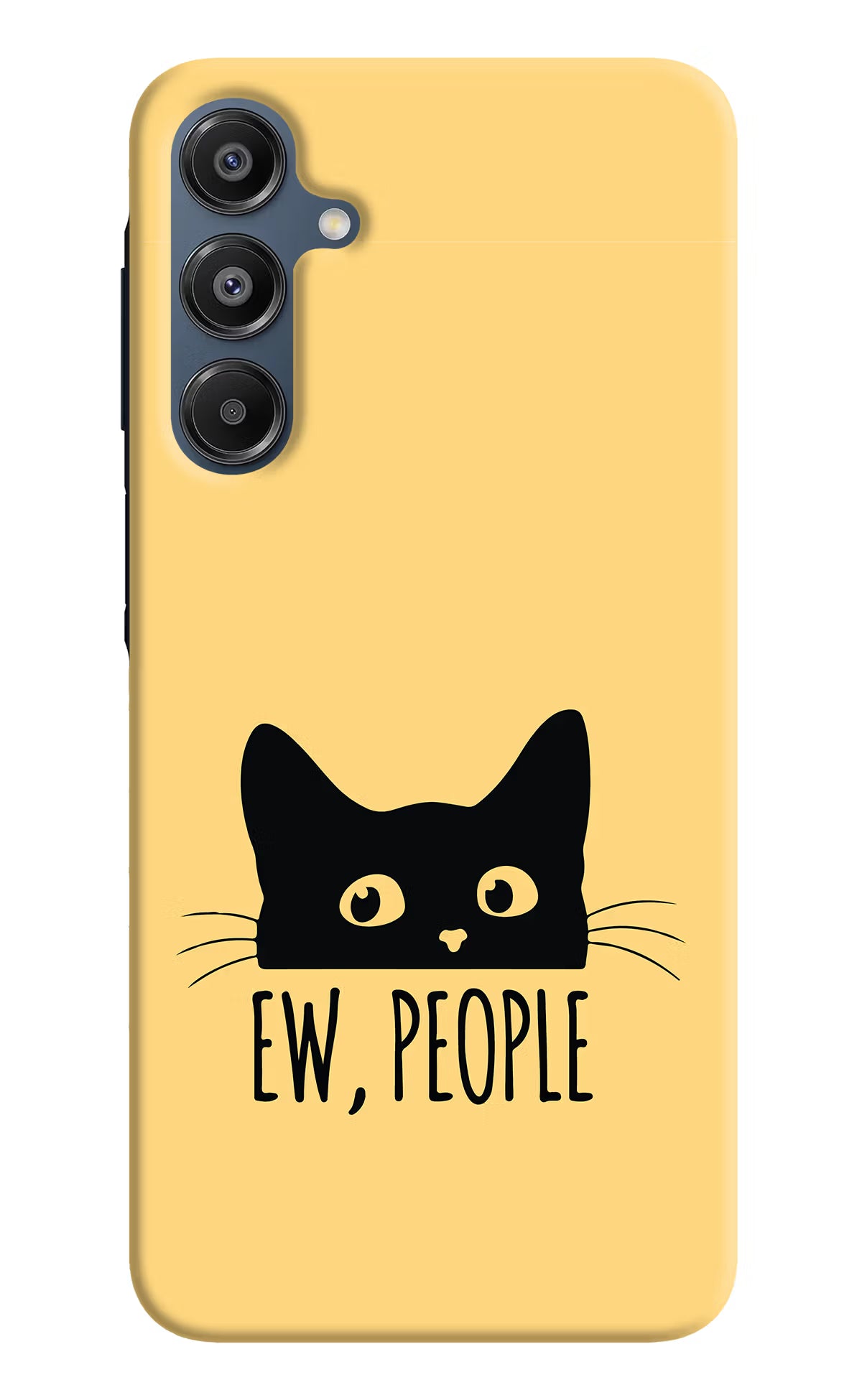 Ew People Catitude Samsung A16 5G Hard Case Back Cover by Casekaro