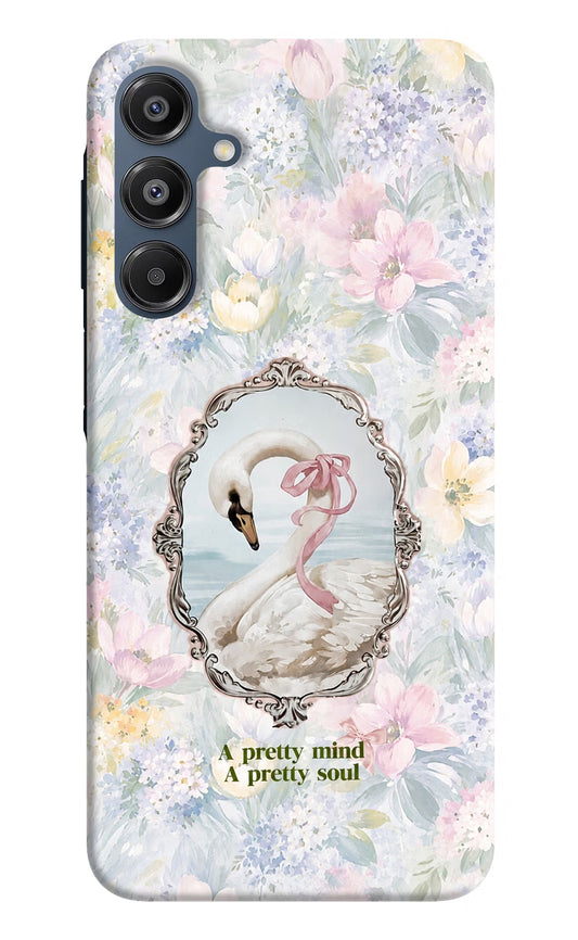 Pretty Mind Pretty Soul Samsung A16 5G Back Cover
