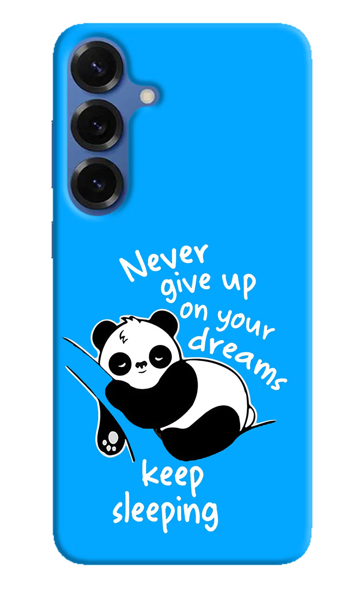 Keep Sleeping Samsung S25 Hard Case Back Cover by Casekaro