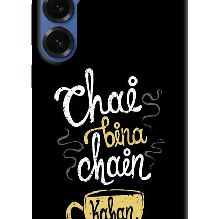 Chai Bina Chain Kaha Re Samsung S25 Hard Case Back Cover by Casekaro