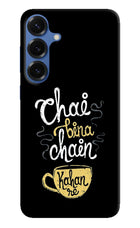 Chai Bina Chain Kaha Re Samsung S25 Hard Case Back Cover by Casekaro
