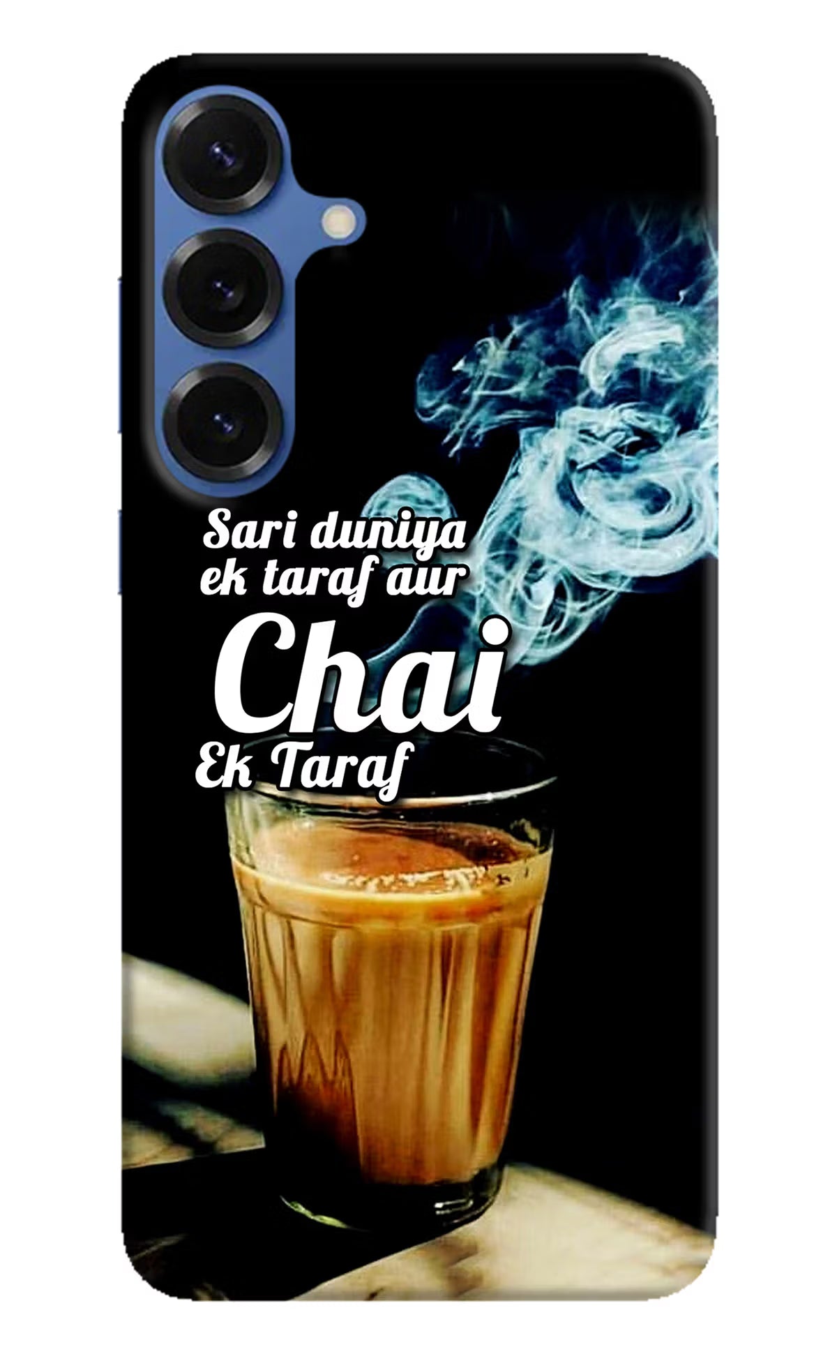 Chai Ek Taraf Quote Samsung S25 Hard Case Back Cover by Casekaro