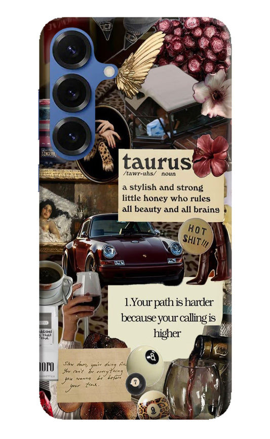 Taurus Zodiac Samsung S25 Hard Case Back Cover by Casekaro
