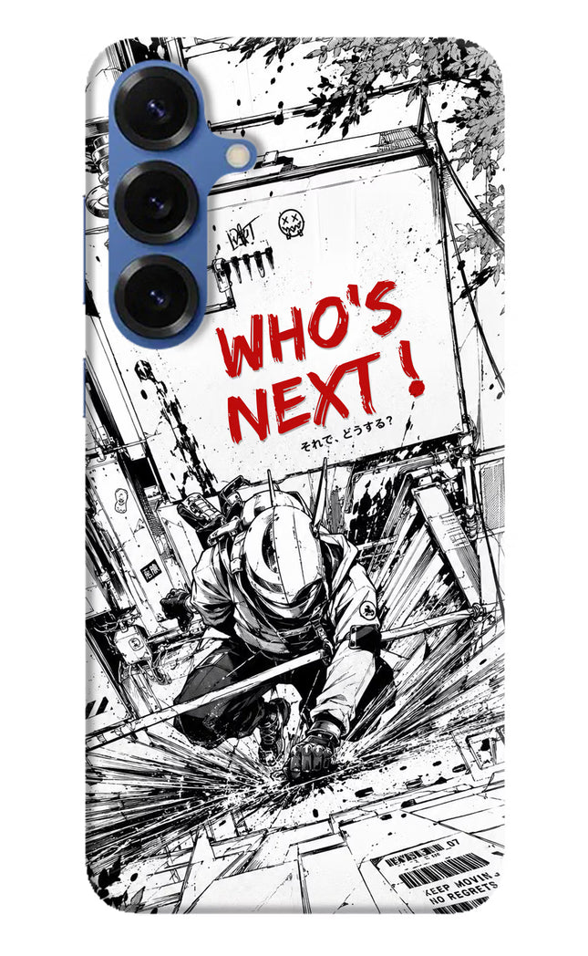 Who's Next Samsung S25 Hard Case Back Cover by Casekaro