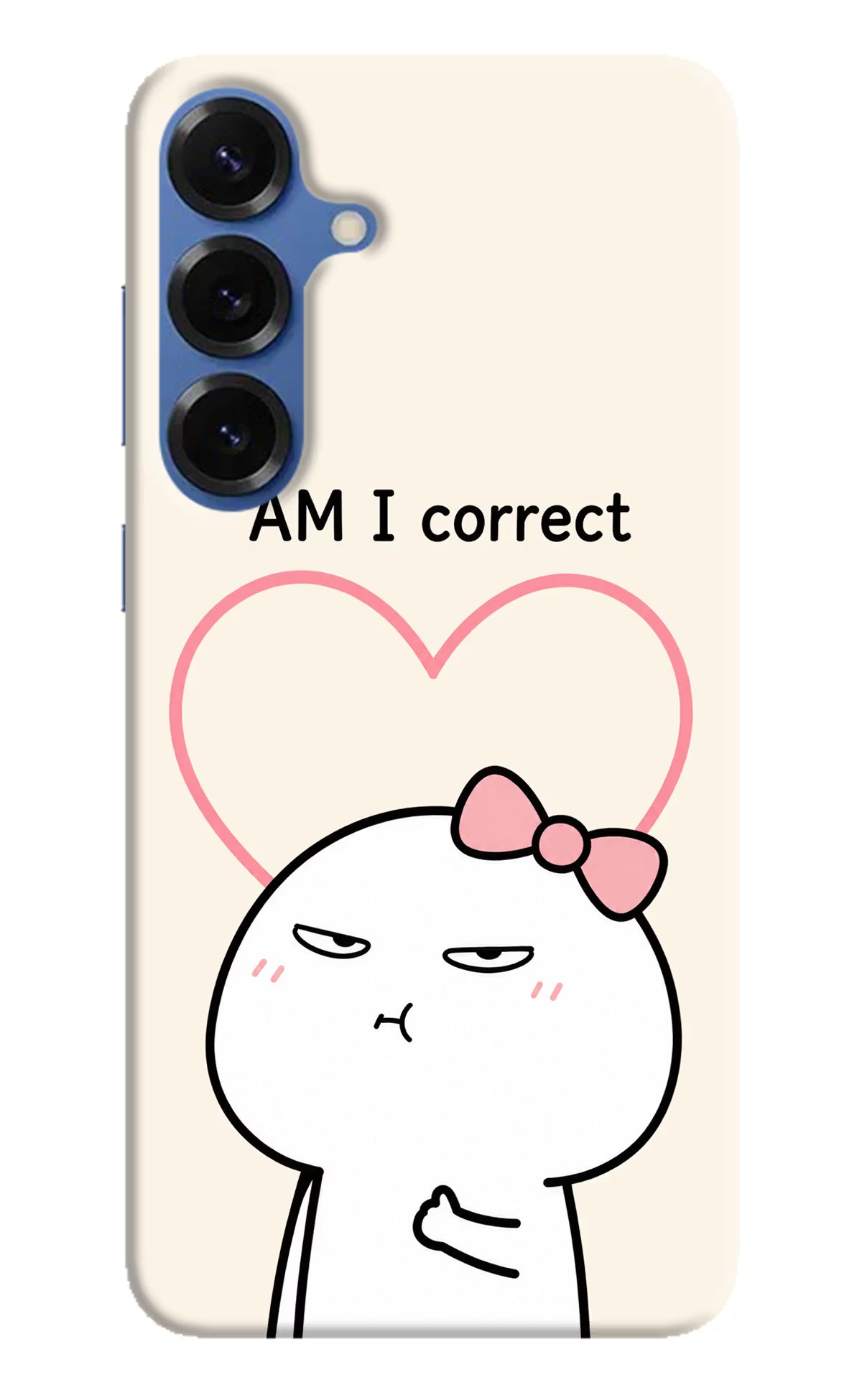 Always Right Samsung S25 Back Cover