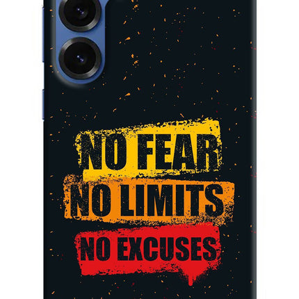 No Fear No Limits No Excuse Samsung S25 Plus Hard Case Back Cover by Casekaro