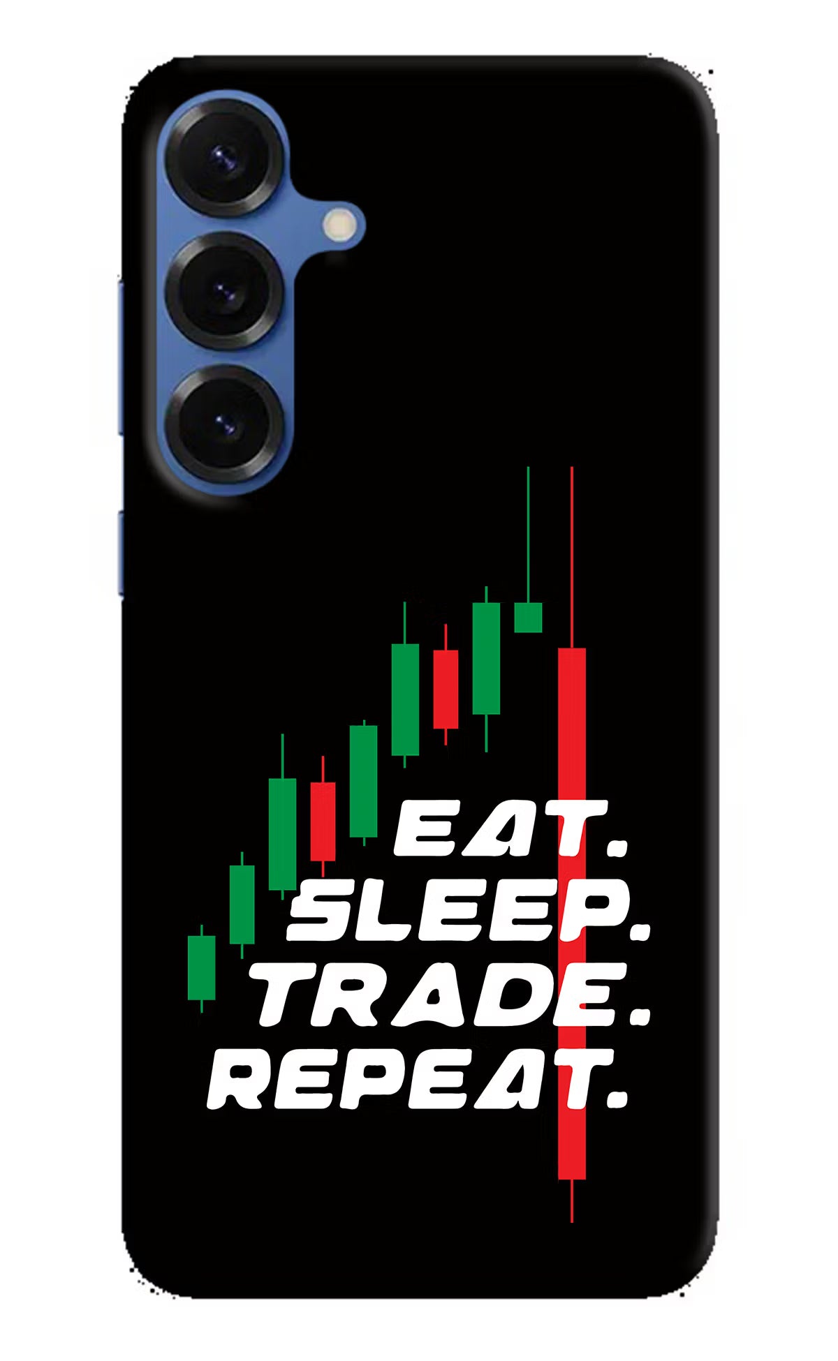 Eat Sleep Trade Repeat Samsung S25 Plus Hard Case Back Cover by Casekaro