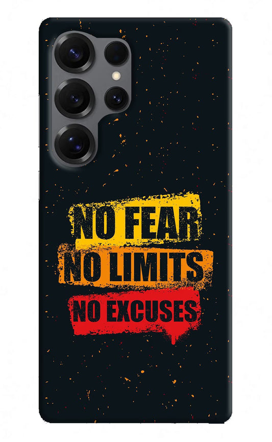 No Fear No Limits No Excuse Samsung S25 Ultra Hard Case Back Cover by Casekaro