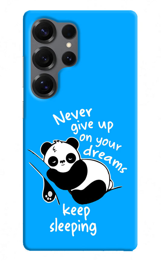 Keep Sleeping Samsung S25 Ultra Hard Case Back Cover by Casekaro