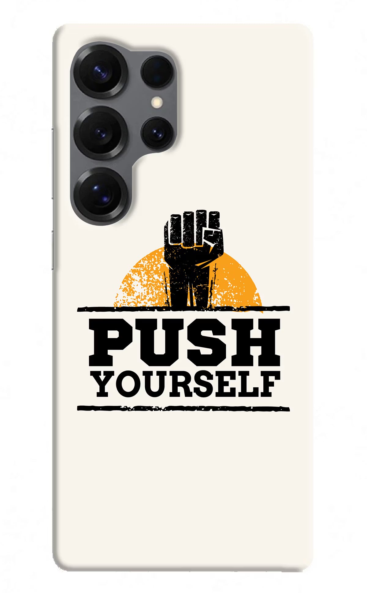Push Yourself Samsung S25 Ultra Hard Case Back Cover by Casekaro