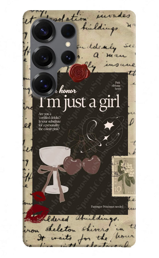 I am just a girl Samsung S25 Ultra Hard Case Back Cover by Casekaro