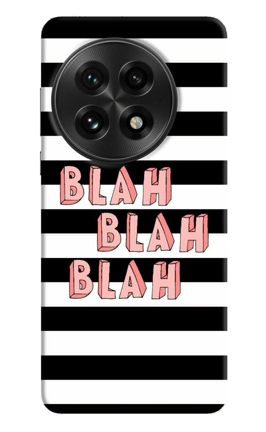 Blah Blah Blah OnePlus 13 Hard Case Back Cover by Casekaro