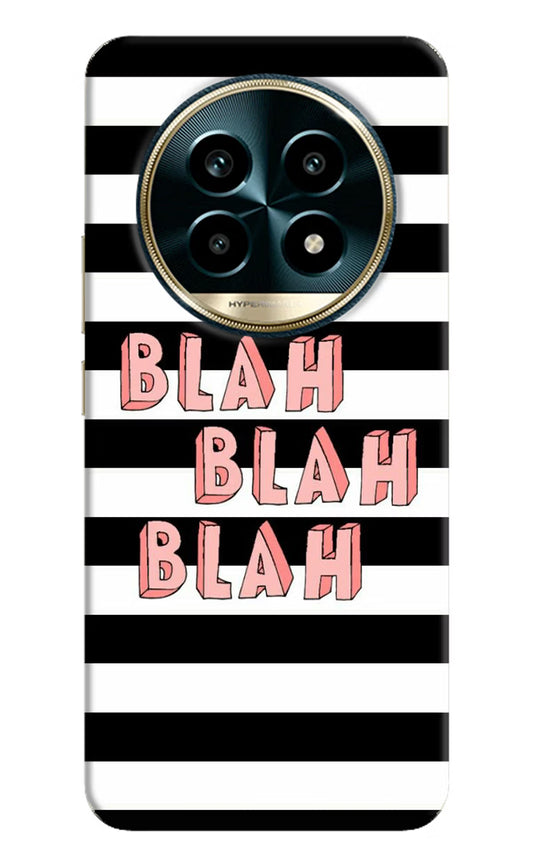 Blah Blah Blah Realme 13 Pro 5G Hard Case Back Cover by Casekaro