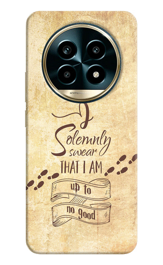 I Solemnly swear that i up to no good Realme 13 Pro 5G Hard Case Back Cover by Casekaro