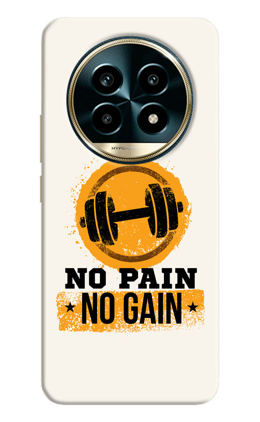 No Pain No Gain Realme 13 Pro 5G Hard Case Back Cover by Casekaro
