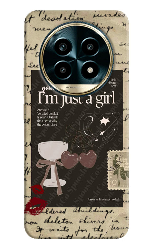 I am just a girl Realme 13 Pro 5G Hard Case Back Cover by Casekaro