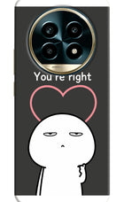 You're Right Realme 13 Pro 5G Hard Case Back Cover by Casekaro