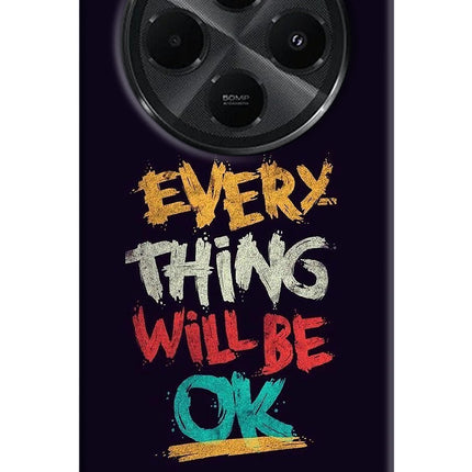 Everything Will Be Ok Redmi A4 5G Hard Case Back Cover by Casekaro