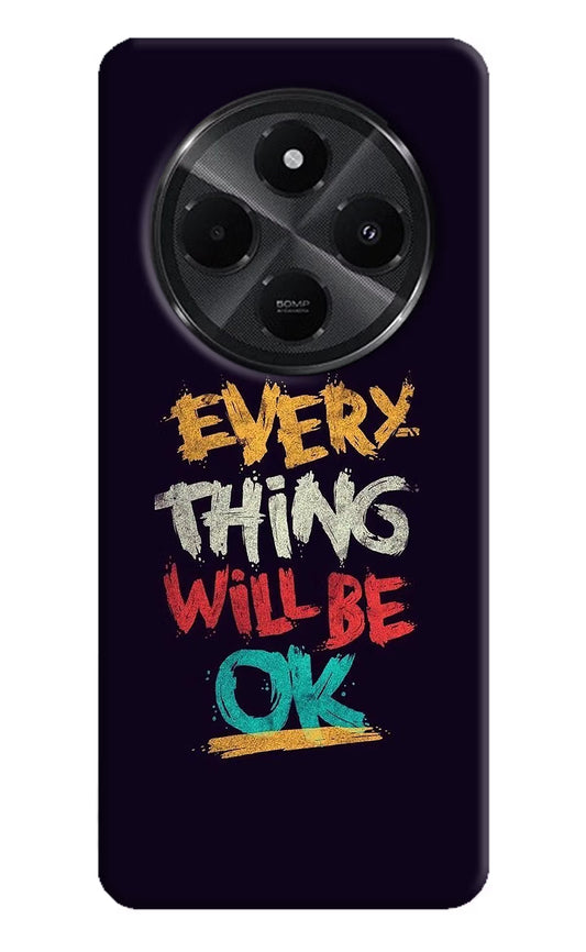 Everything Will Be Ok Redmi A4 5G Hard Case Back Cover by Casekaro