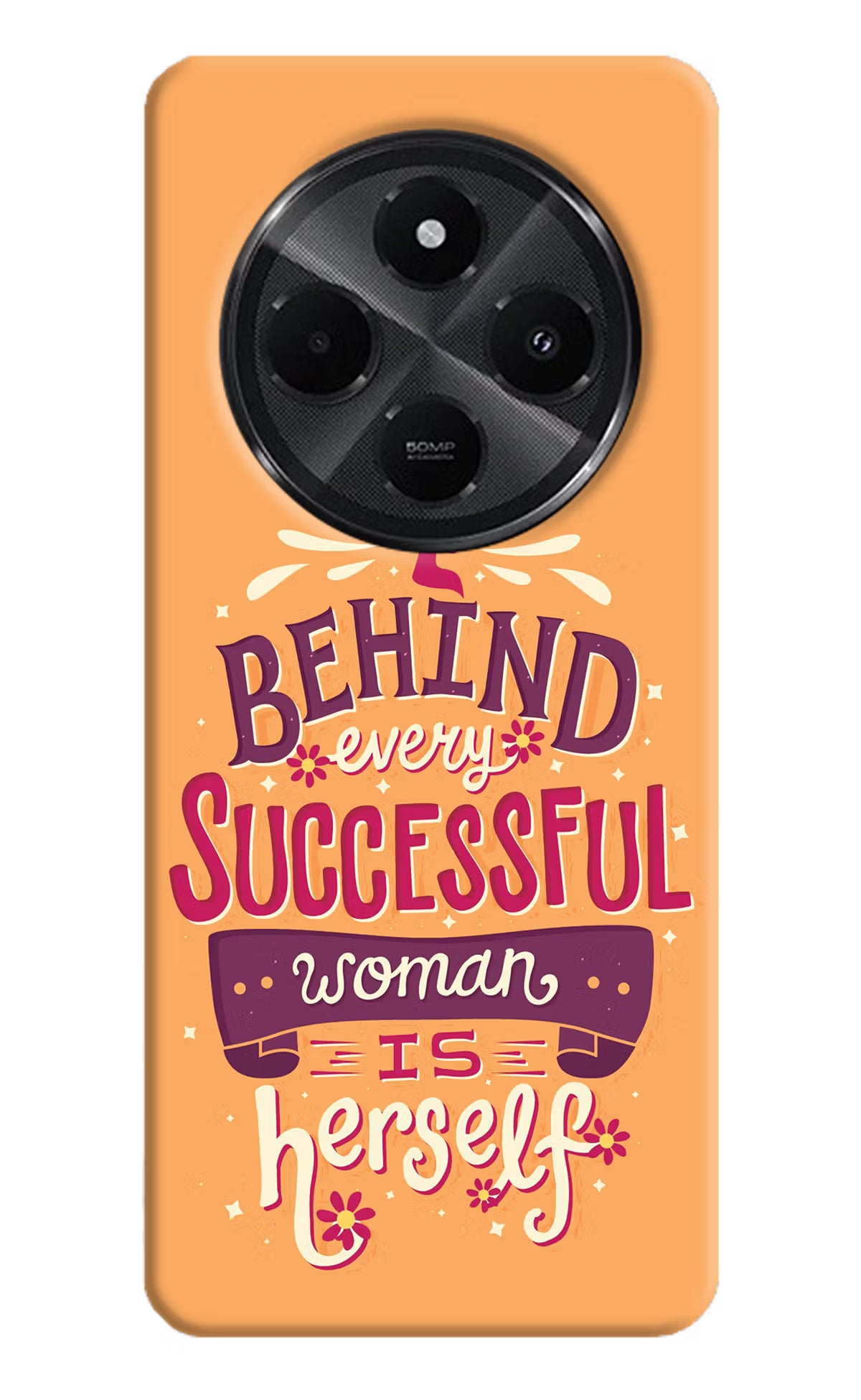 Behind Every Successful Woman There Is Herself Redmi A4 5G Hard Case Back Cover by Casekaro