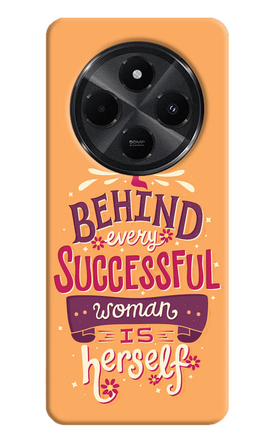 Behind Every Successful Woman There Is Herself Redmi A4 5G Hard Case Back Cover by Casekaro