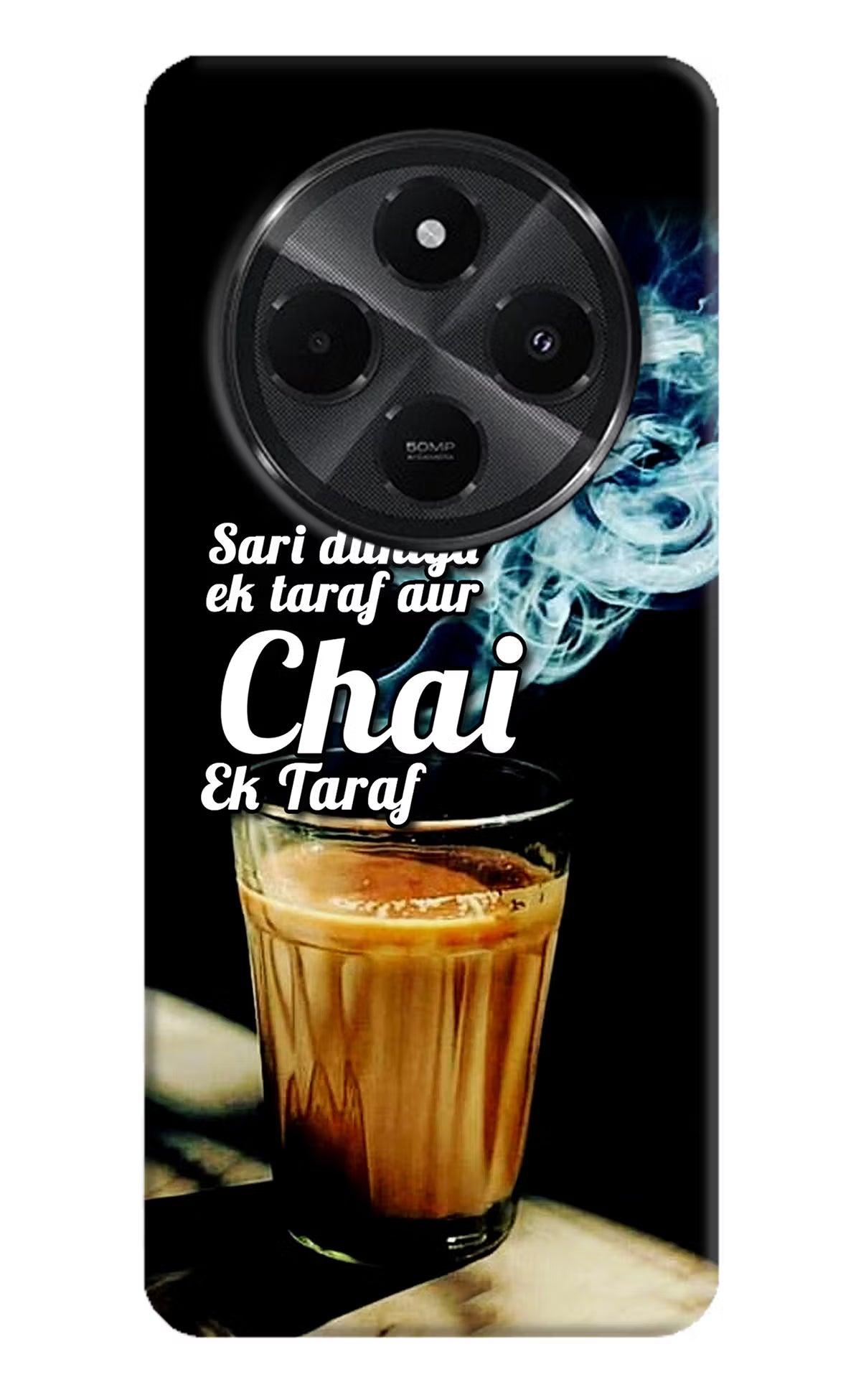 Chai Ek Taraf Quote Redmi A4 5G Hard Case Back Cover by Casekaro
