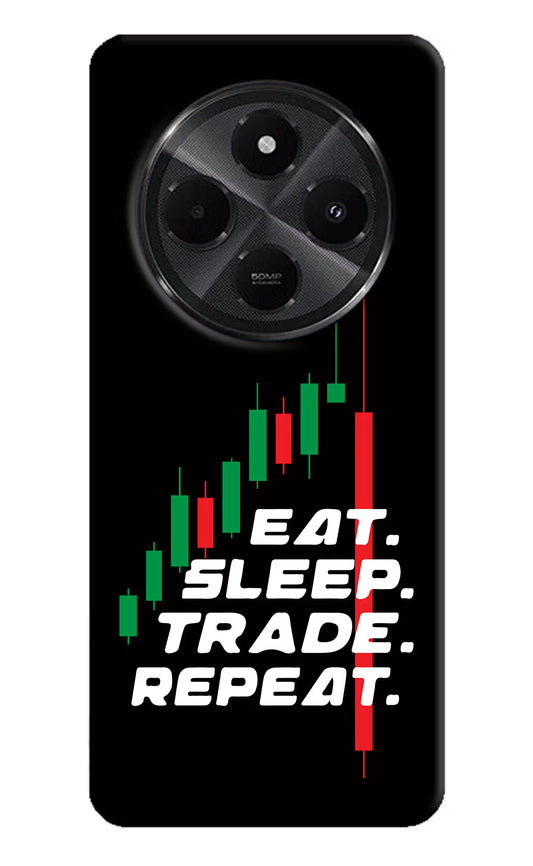 Eat Sleep Trade Repeat Redmi A4 5G Hard Case Back Cover by Casekaro