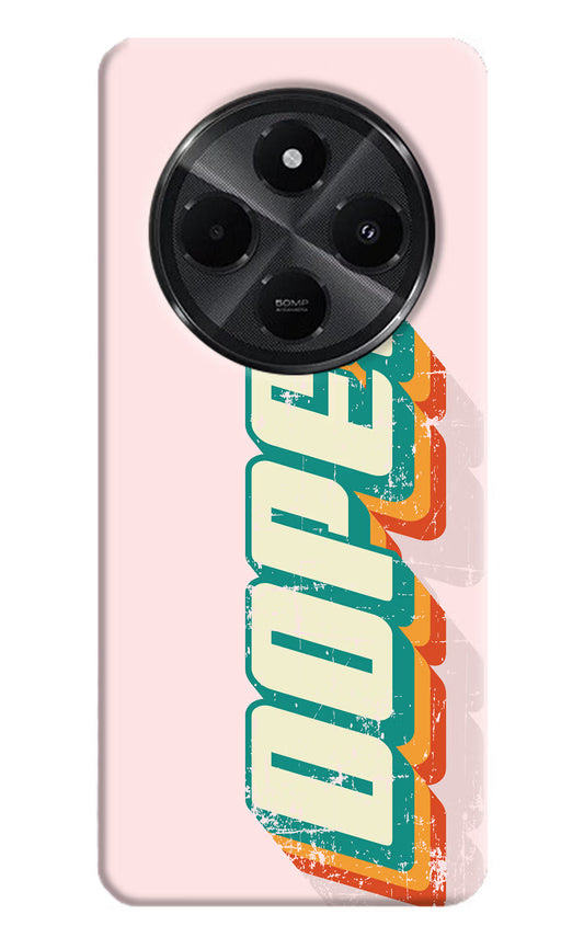 Dope Redmi A4 5G Hard Case Back Cover by Casekaro