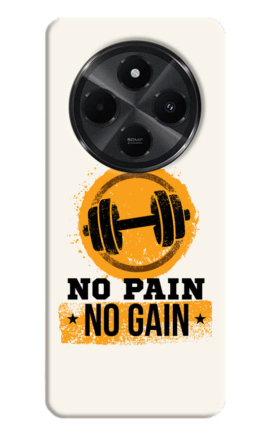 No Pain No Gain Redmi A4 5G Hard Case Back Cover by Casekaro