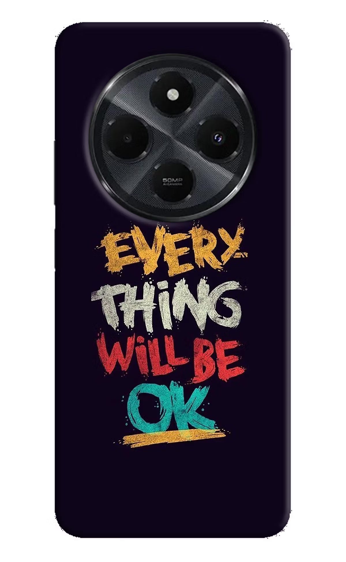 Everything Will Be Ok Redmi 14C 5G Hard Case Back Cover by Casekaro