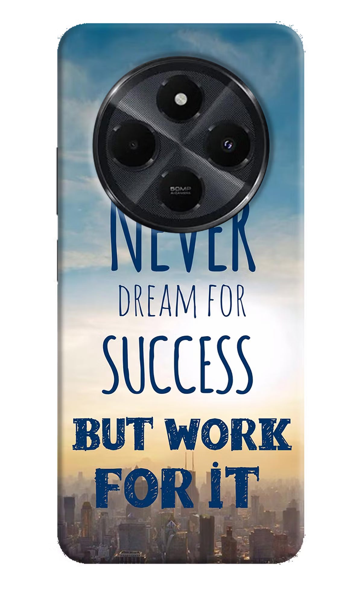 Never Dream For Success But Work For It Redmi 14C 5G Hard Case Back Cover by Casekaro