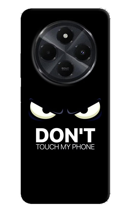 Don'T Touch My Phone Redmi 14C 5G Hard Case Back Cover by Casekaro
