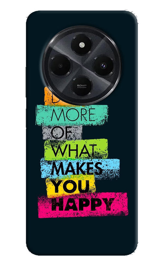 Do More Of What Makes You Happy Redmi 14C 5G Hard Case Back Cover by Casekaro