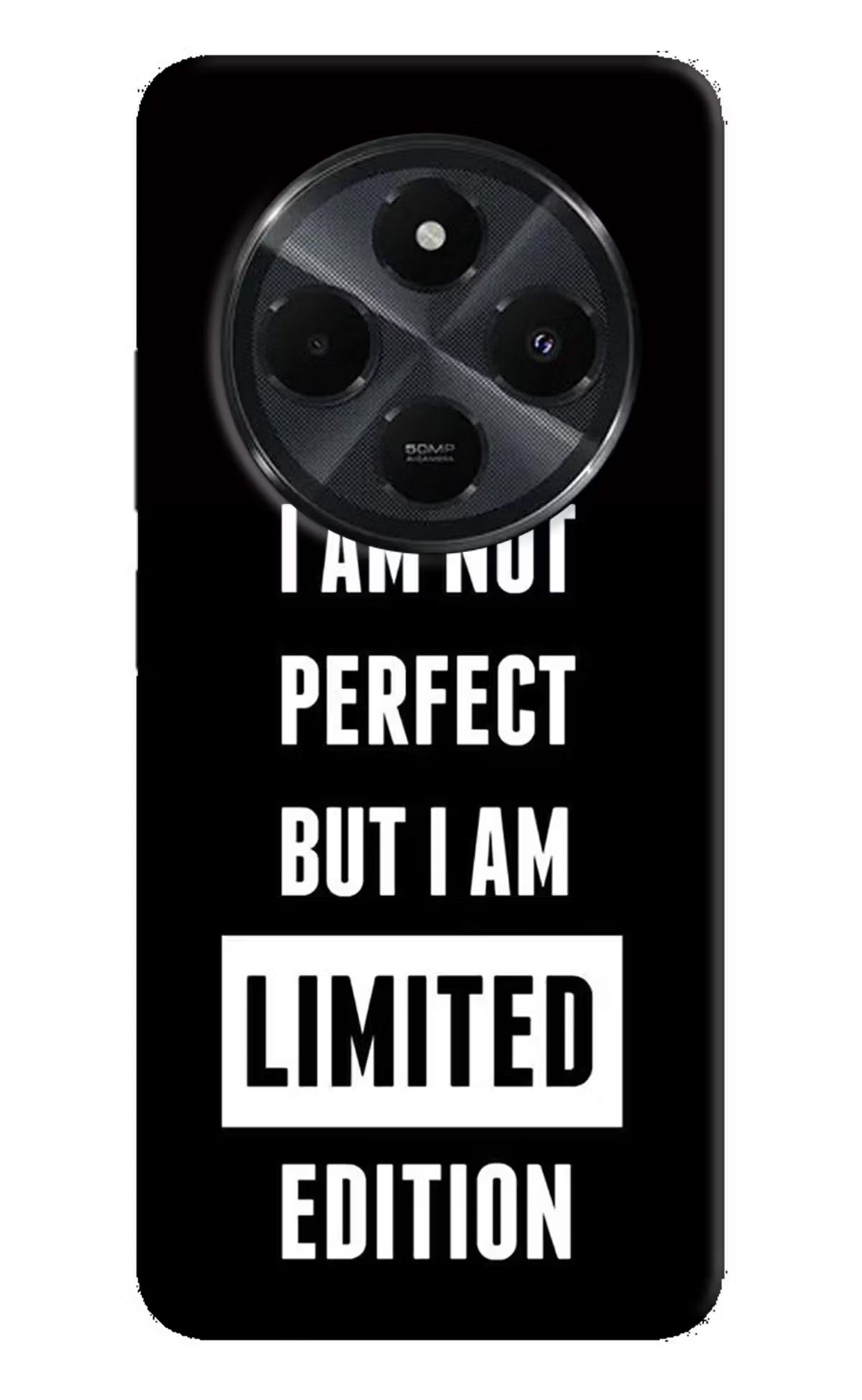 I Am Not Perfect But I Am Limited Edition Redmi 14C 5G Hard Case Back Cover by Casekaro
