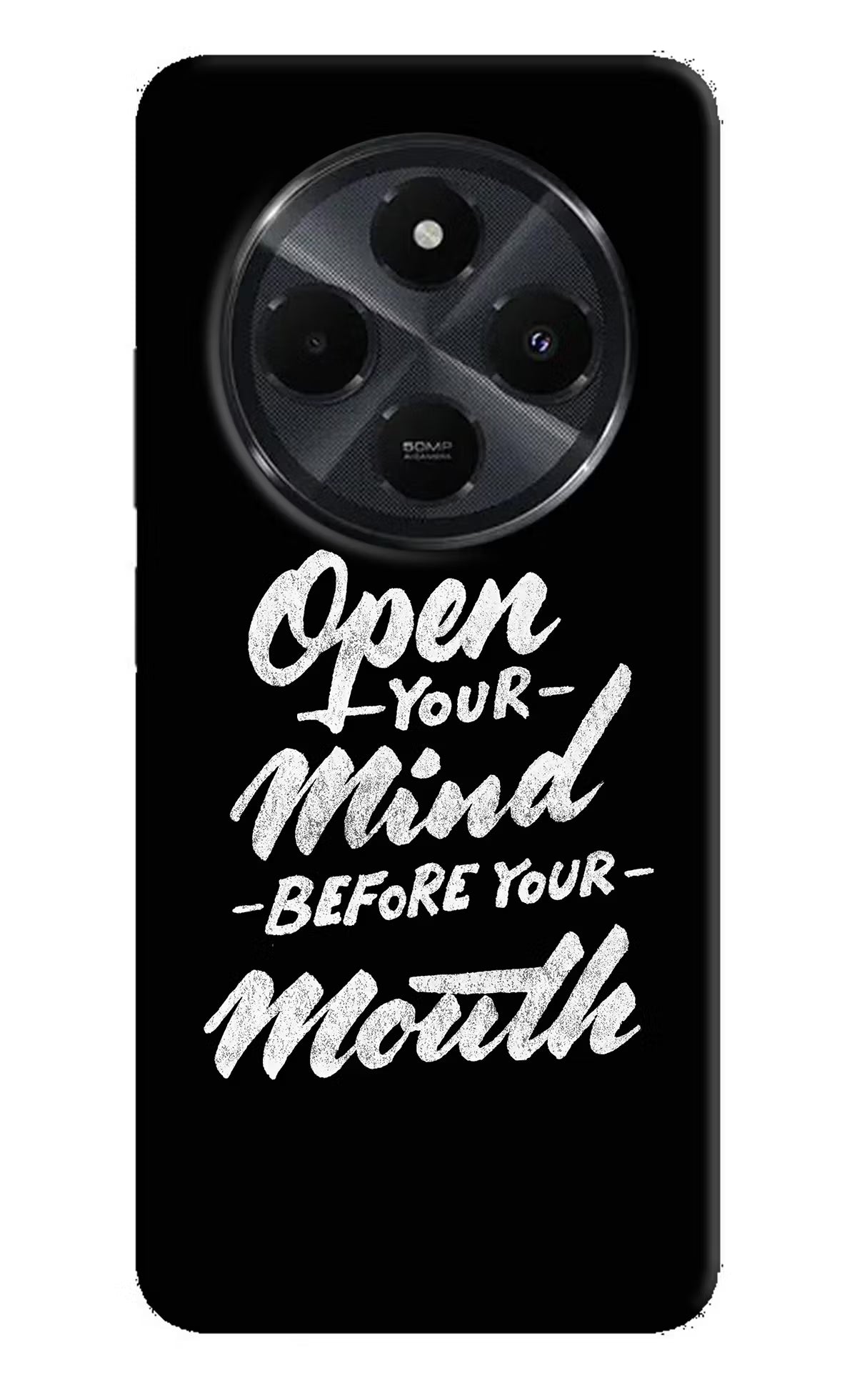 Open Your Mind Before Your Mouth Redmi 14C 5G Hard Case Back Cover by Casekaro