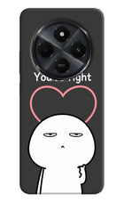 You're Right Redmi 14C 5G Hard Case Back Cover by Casekaro