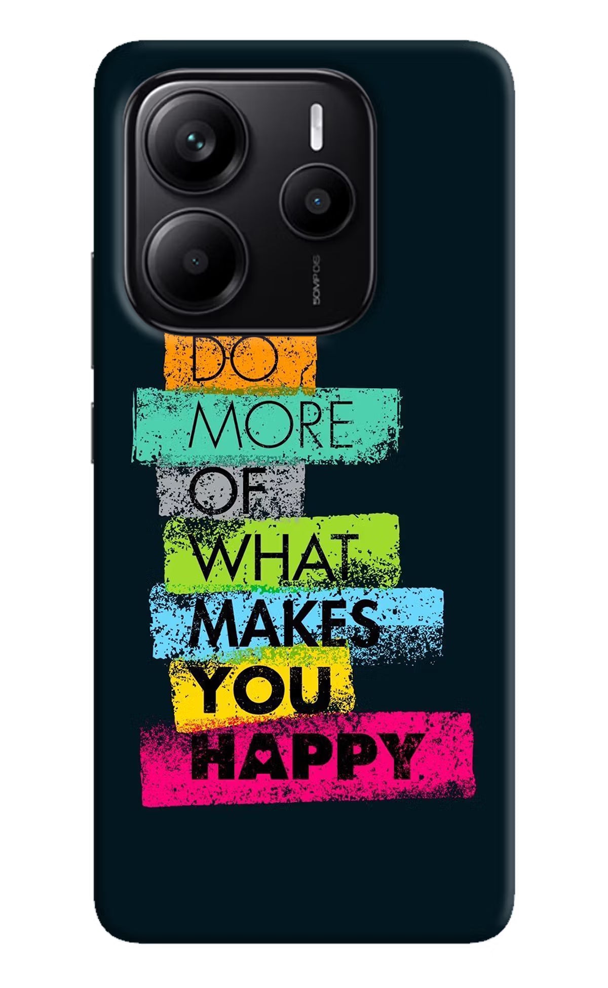 Do More Of What Makes You Happy Redmi Note 14 5G Hard Case Back Cover by Casekaro
