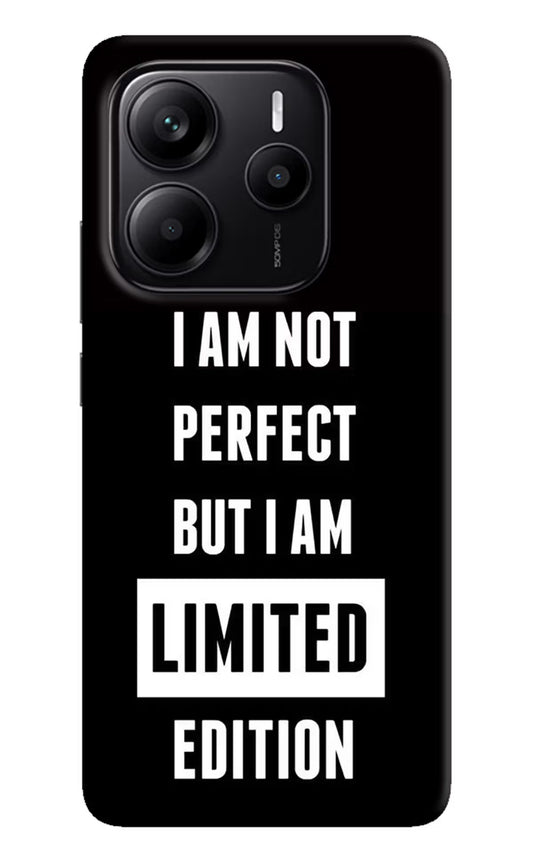 I Am Not Perfect But I Am Limited Edition Redmi Note 14 5G Hard Case Back Cover by Casekaro