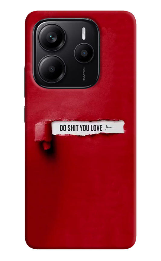 Do Shit You Love Redmi Note 14 5G Hard Case Back Cover by Casekaro
