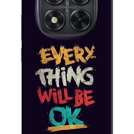 Everything Will Be Ok Redmi Note 14 Pro 5G Hard Case Back Cover by Casekaro