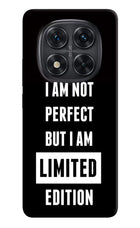 I Am Not Perfect But I Am Limited Edition Redmi Note 14 Pro 5G Hard Case Back Cover by Casekaro