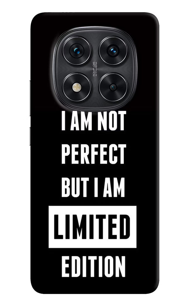 I Am Not Perfect But I Am Limited Edition Redmi Note 14 Pro 5G Hard Case Back Cover by Casekaro