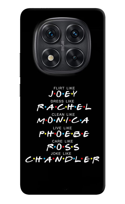 FRIENDS Character Redmi Note 14 Pro 5G Hard Case Back Cover by Casekaro
