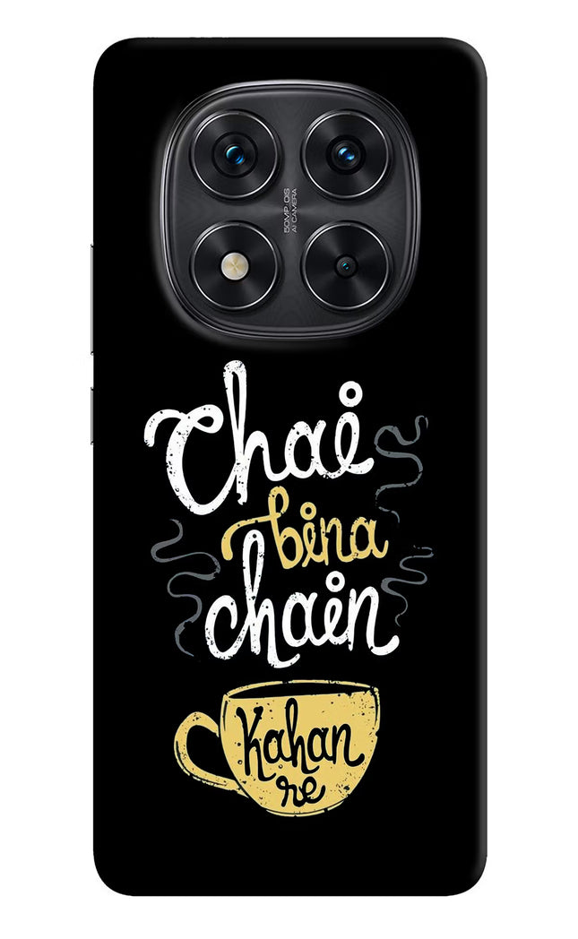 Chai Bina Chain Kaha Re Redmi Note 14 Pro 5G Hard Case Back Cover by Casekaro