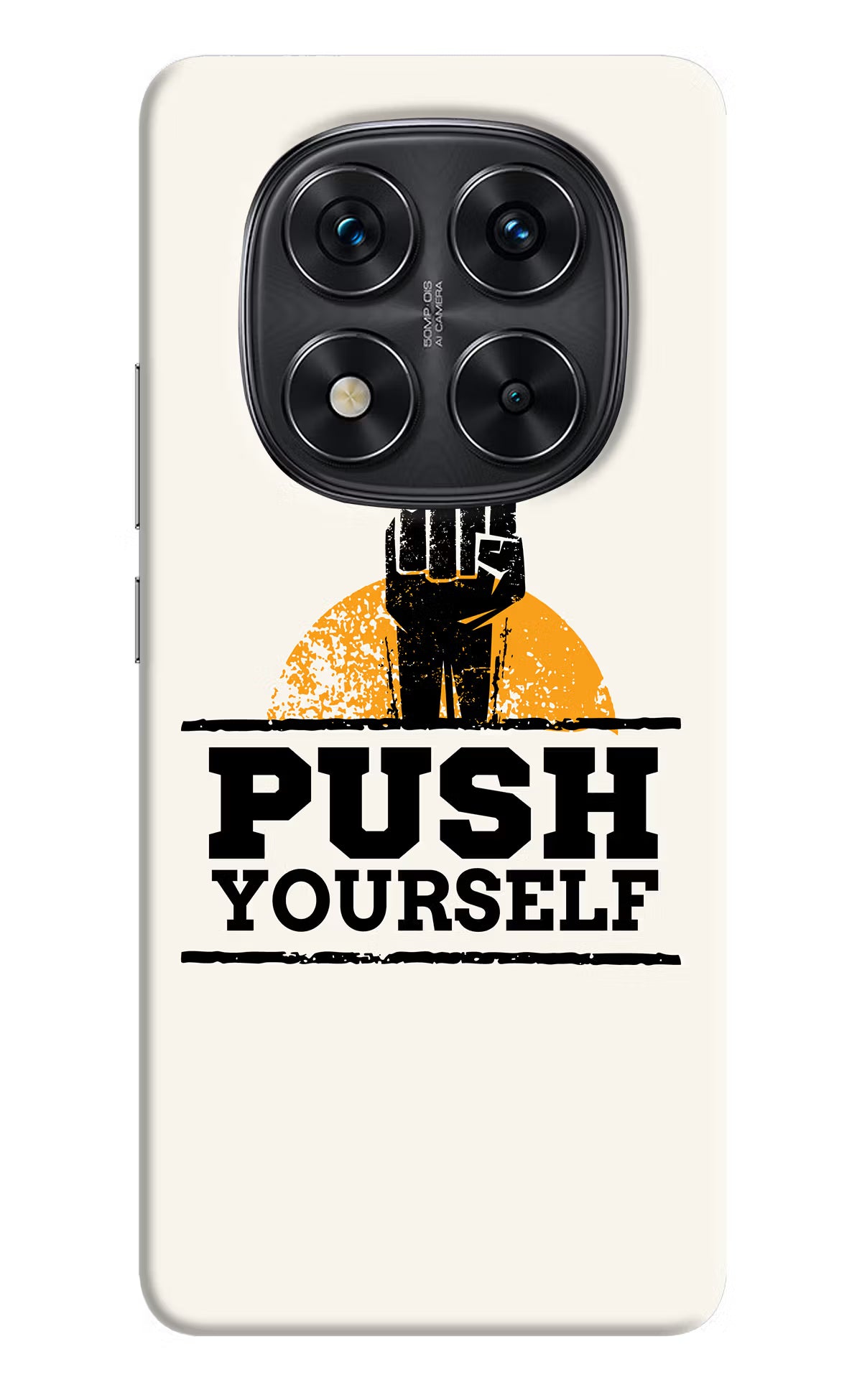 Push Yourself Redmi Note 14 Pro 5G Hard Case Back Cover by Casekaro