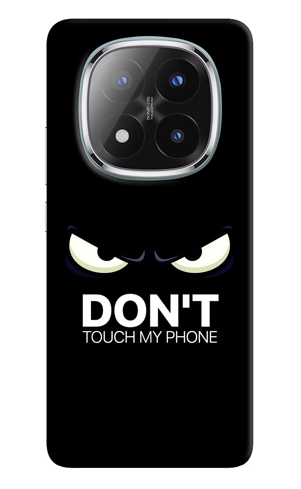 Don'T Touch My Phone Redmi Note 14 Pro Plus 5G Back Cover