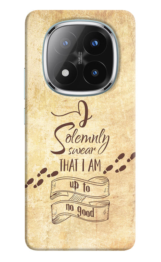 I Solemnly swear that i up to no good Redmi Note 14 Pro Plus 5G Back Cover