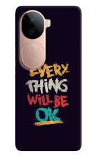 Everything Will Be Ok Vivo V40e 5G Back Cover