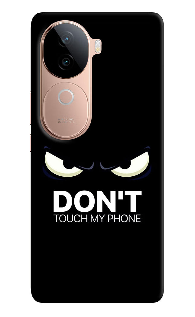 Don'T Touch My Phone Vivo V40e 5G Back Cover